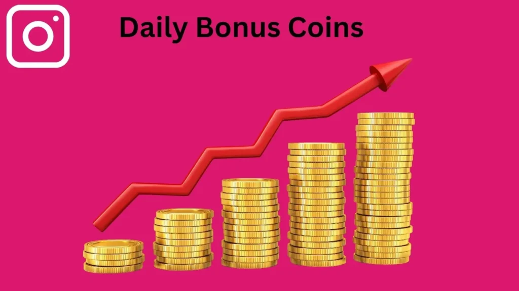 Daily bonus coins feature in InstaUp APK for free Instagram follower growth