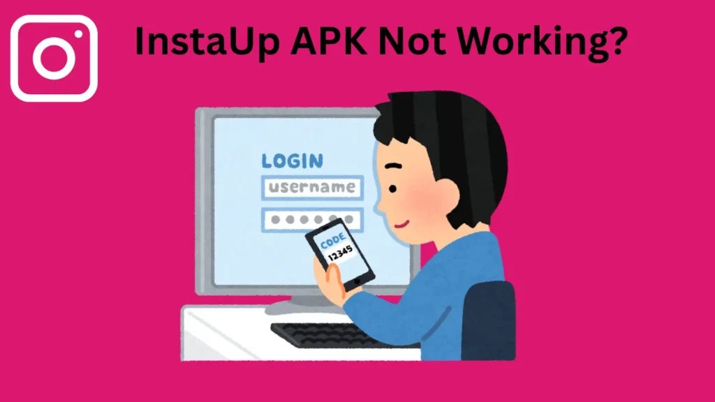 Always use a dummy Instagram account to log in safely on InstaUp APK